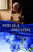 Pod Złą Gw... - Ewa Popławska -  Polnische Buchandlung 