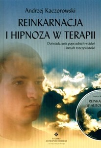 Bild von Reinkarnacja i hipnoza w terapii z płytą CD Doświadczenia poprzednich wcieleń i innych rzeczywistości
