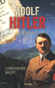 Obrazek Adolf Hitler. Mój dziennik (wydanie pocketowe)