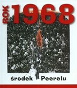 Polska książka : Rok 1968 ś... - Agnieszka Dębska (oprac.)