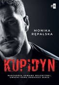 Kupidyn - Monika Rępalska -  Książka z wysyłką do Niemiec 