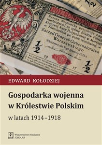 Bild von Gospodarka wojenna w Królestwie Polskim w latach 1914-1918