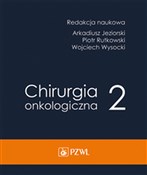 Chirurgia ... - Arkadiusz Jeziorski, Piotr Rytkowski, Wojciech Wysocki -  Polnische Buchandlung 