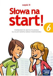 Bild von Słowa na start 6 Podręcznik Część 2 Kształcenie językowe Szkoła podstawowa