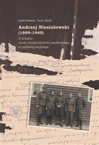 Bild von Andrzej Niesiołowski (1899-1945) Z dziejów nurtu chrześcijańsko-społecznego w polskiej socjologii