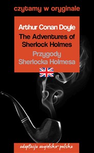 Bild von The Adventures of Sherlock Holmes / Przygody Sherlocka Holmesa. Czytamy w oryginale