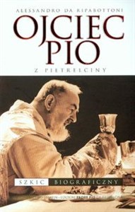 Bild von Ojciec Pio z Pietrelciny szkic biograficzny
