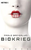 Zobacz : Biokrieg: ... - Paolo Bacigalupi