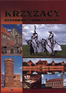 Bild von Krzyżacy historia zamki bitwy