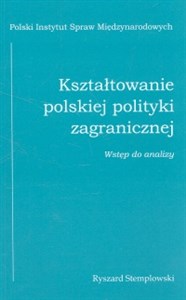 Bild von Kształtowanie polskiej polityki zagranicznej wstęp do analizy