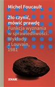 Polnische buch : Zło czynić... - Michel Foucault