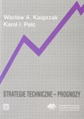 Polska książka : Strategie ... - Wacław A. Kasprzak, Karol I. Pelc