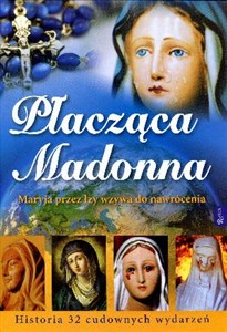 Obrazek Płacząca Madonna Maryja przez łzy wzywa do nawrócenia