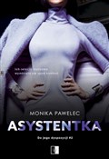Książka : Asystentka... - Monika Pawelec