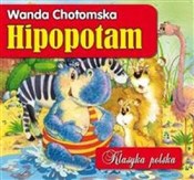 Książka : Hipopotam ... - Wanda Chotomska