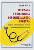 Polska książka : Kreowana i... - Jacek Klich