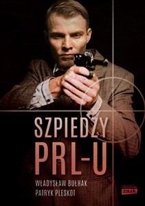 Obrazek Szpiedzy PRL-u