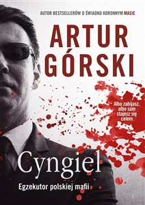 Bild von Cyngiel Jak zostałem zabójcą działającym na zlecenie polskiej mafii