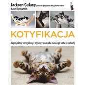 Kotyfikacj... - Jackson Galaxy, Kate Benjamin - Ksiegarnia w niemczech