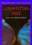 Lingwistyk... - Małgorzata Karwatowska, Jolanta Szpyra-Kozłowska -  polnische Bücher