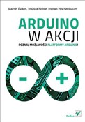 Arduino w ... - Martin Evans, Joshua Noble, Jordan Hochenbaum -  fremdsprachige bücher polnisch 