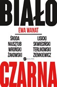 Biało-czar... - Ewa Wanat -  Książka z wysyłką do Niemiec 