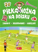 Piłka nożn... - Opracowanie Zbiorowe -  polnische Bücher