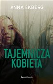 Polska książka : Tajemnicza... - Anna Ekberg