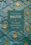 Na tropach... - Stanisław Waltoś -  polnische Bücher