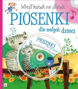 Bild von Wlazł kotek na płotek Piosenki dla małych dzieci + CD