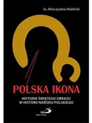 Polnische buch : Polska Iko... - ks Mieczysław Maliński