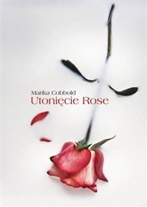 Bild von Utonięcie Rose