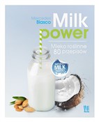 Polska książka : Milk power... - Mercedes Blaser