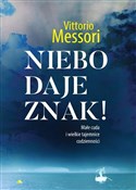 Książka : Niebo daje... - Vittorio Messori