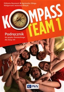 Bild von Kompass Team 1 Podręcznik do języka niemieckiego dla klas 7 Szkoła podstawowa