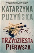 Trzydziest... - Katarzyna Puzyńska - buch auf polnisch 