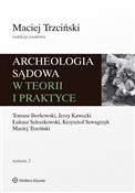 Archeologi... - Tomasz Borkowski, Jerzy Kawecki, Łukasz Szleszkowski, Krzysztof Szwagrzyk, Maciej Trzciński -  polnische Bücher