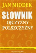 Słownik oj... - Jan Miodek -  Książka z wysyłką do Niemiec 