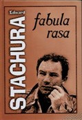 Polska książka : Fabula ras... - Edward Stachura