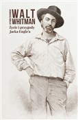 Życie i pr... - Walt Whitman -  Polnische Buchandlung 