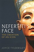 Zobacz : Nefertiti'... - Joyce Tyldesley