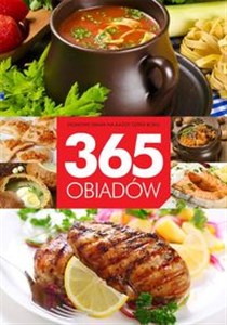 Bild von 365 obiadów Domowe dania na każdy dzień roku
