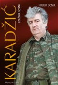 Książka : Karadžić. ... - Robert J. Donia