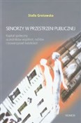 Polska książka : Seniorzy w... - Stella Grotowska