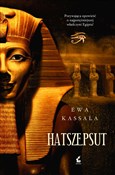 Hatszepsut... - Ewa Kassala -  polnische Bücher