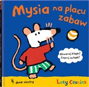 Książka : Mysia na p... - Lucy Cousins