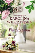 Pierwsze w... - Karolina Wilczyńska - buch auf polnisch 