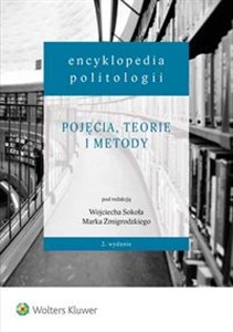 Obrazek Encyklopedia politologii Tom 1 Pojęcia, teorie i metody