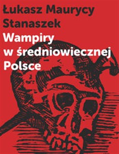 Bild von Wampiry w średniowiecznej Polsce