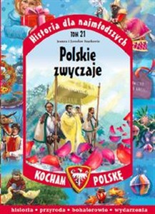 Bild von Historia dla najmłodszych Tom 21 Polskie zwyczaje